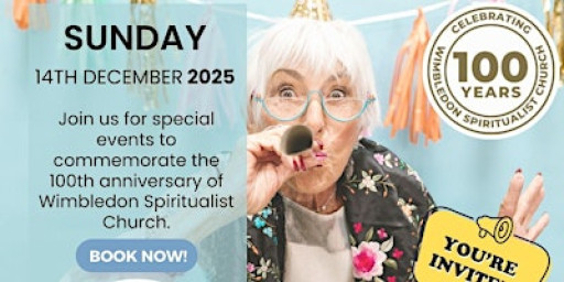 Wimbledon Spiritualist Church 'centennial celebration party'
