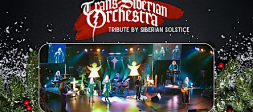 Trans-Siberian Orchestra Tribute by Siberian Solstice