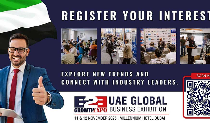 Dubai B2B Growth Expo 2025 | Register Your Interest At Premier B2B Show