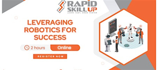 Leveraging Robotics for Success | London