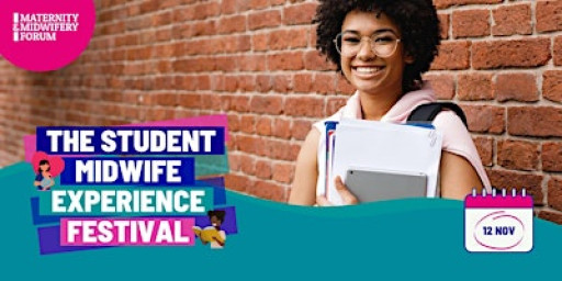 The Student Midwife Experience Festival 2025