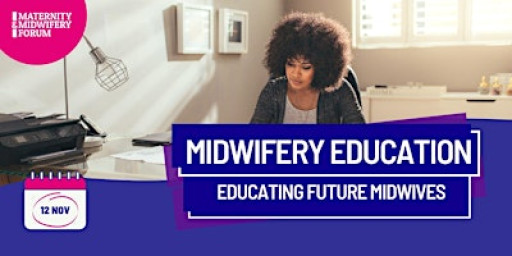 Midwifery Education - Educating Future Midwives 2025