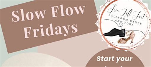 Yoga Slow Flow Friday