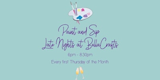 Paint & Sip Late Night Adult Craft Night