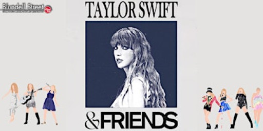 Taylor Swift & Friends | Tribute Nights at Blundell Street Restaurant