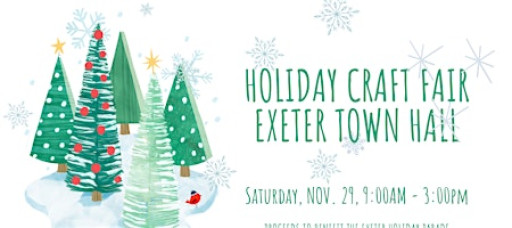Exeter NH Holiday Parade Holiday Craft Fair - 2025