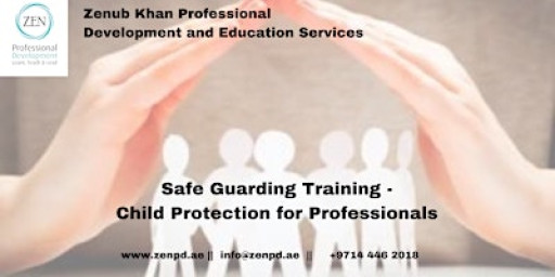 Safe Guarding Training -Child Protection for Professionals