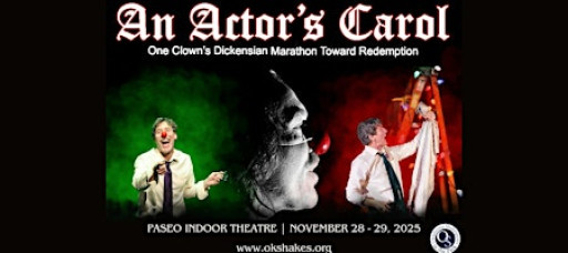 An Actor's Carol | Saturday, November 29, 2025 | 8:00pm