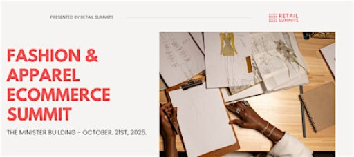 Fashion & Apparel eCommerce Summit