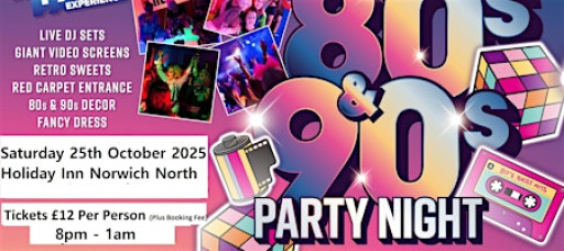 80's & 90's Party Night - NORWICH