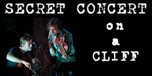 Secret Classical Music Concert on Cliff w Award Winning Austin Violinist