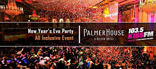 New Year’s Eve Party 2026 at Palmer House Hilton w/ Kiss FM – All-Inclusive