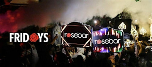Rosebar Fridays W/OPEN BAR (AFROBEAT;AMAPIANO HIP HOP DANCEHALL)