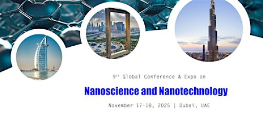 9th Global Conference & Expo on Nanoscience and Nanotechnology