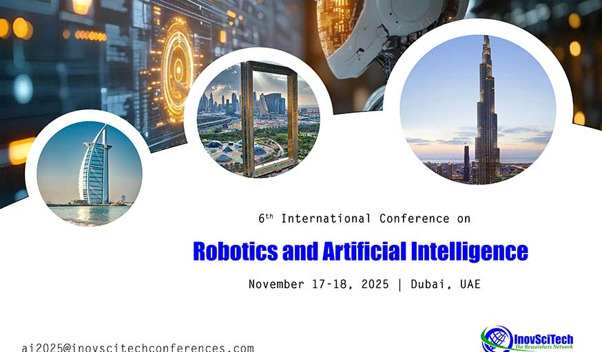 6th International Conference on Robotics and Artificial Intelligence