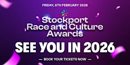 STOCKPORT RACE  AND CULTURE AWARDS 2026
