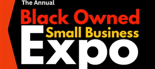 The Annual Black Owned Small Business Expo Fall 2025