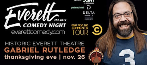 Gabriel Rutledge in Everett! Premier Stand-Up Comedy!