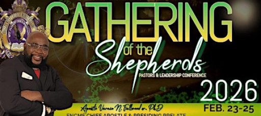 2026 GATHERING OF THE SHEPHERDS: PASTORS & LEADERSHIP CONFERENCE