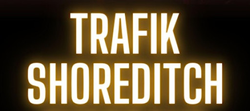 Trafik Shoreditch // Every Tuesday