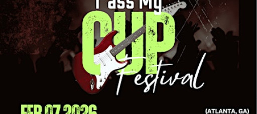 Pass My Cup Festival