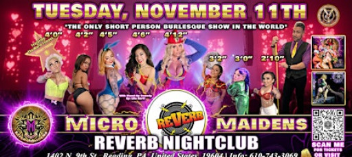 Reading, PA - Micro Maidens Dwarf Dancers @Reverb Nightclub