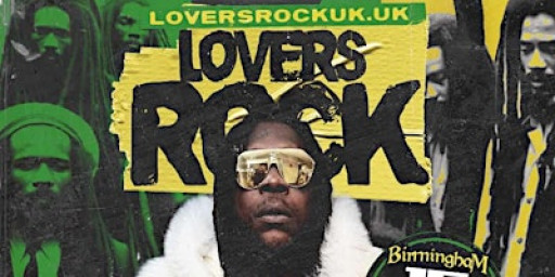 Lovers Rock - Birmingham