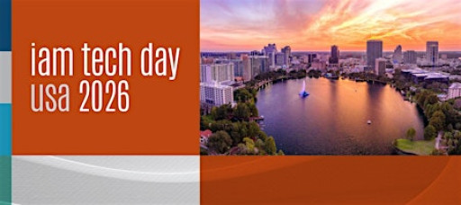IAM Tech Day Orlando