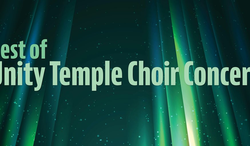 Best of Unity Temple Choir Concert