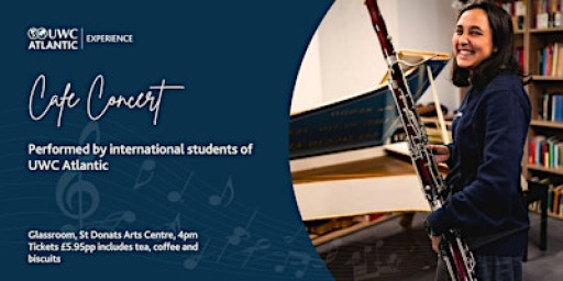 Café Concert - Performed by students of UWC Atlantic