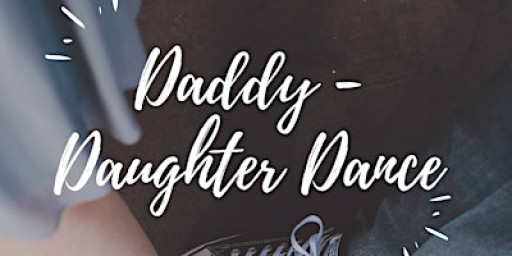 Daddy-Daughter Dance 2025