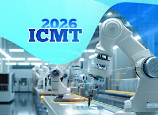10th International Conference on Manufacturing Technologies (ICMT 2026)