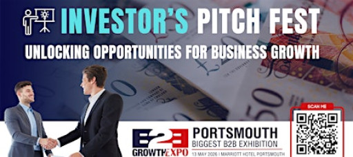 Portsmouth B2B Growth Expo 2026 | Join Us As Investor's Pitch Fest At Show