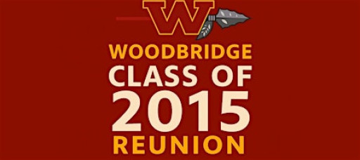 Woodbridge High School Class of 2015 Reunion