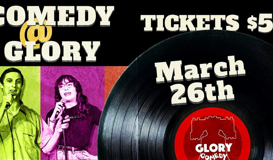 Comedy @ Glory