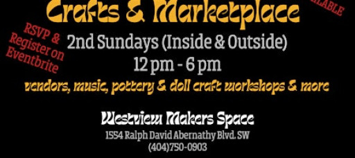 Westview Makers Space 2nd Sunday Crafts & Marketplace