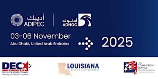 ADIPEC 2025 with LED and the Louisiana District Export Council