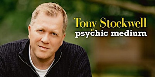 Tony Stockwell - An Evening of Psychic Mediumship
