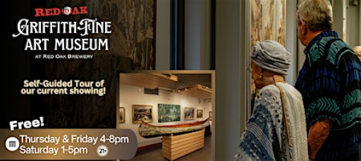 Griffith Fine Art Museum at Red Oak Brewery