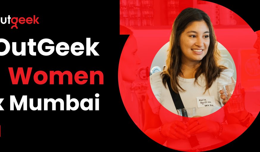 Women in Tech Mumbai - OutGeekWomen