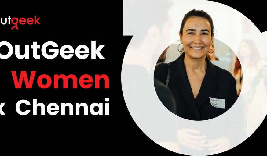 Women in Tech Chennai - OutGeekWomen