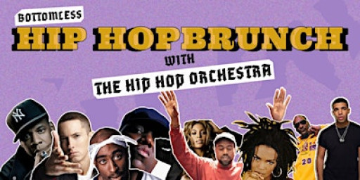 Bottomless Hip Hop Brunch