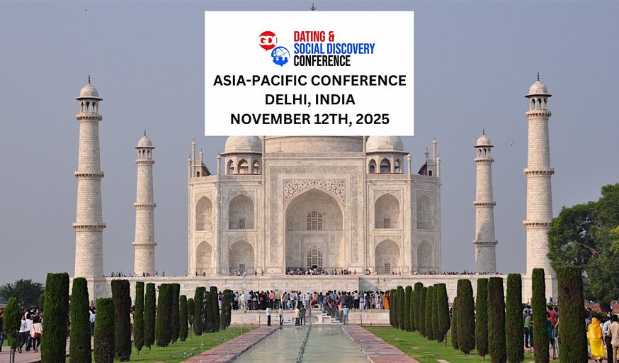 Dating and Social Discovery Conference: Delhi 2025
