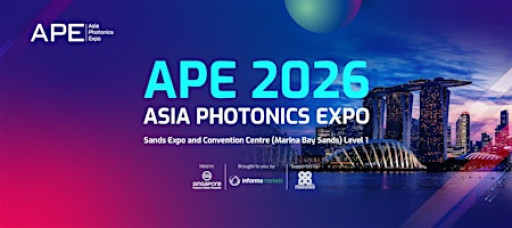 APE 2026 - Asia Photonics Expo