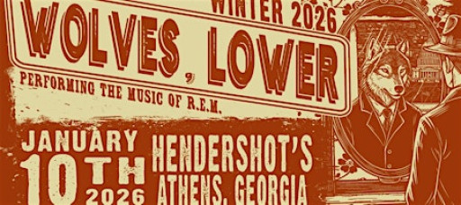 Evening with Wolves, Lower: performing the music of R.E.M. @ Hendershot's