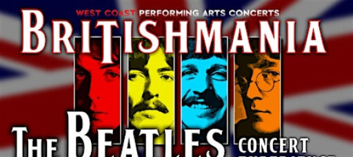 "Britishmania" - The Beatles Concert Experience