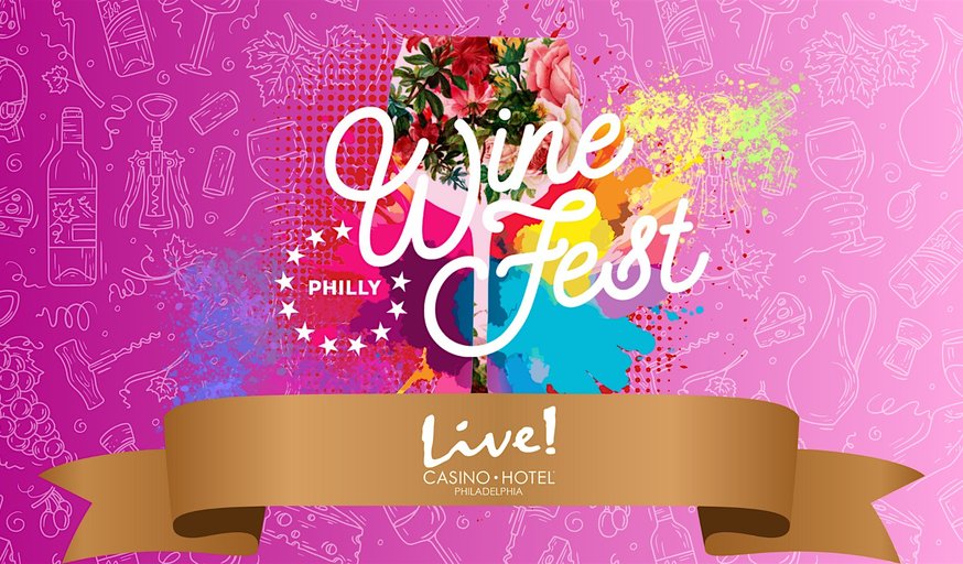 Philly Wine Fest! Fall Edition