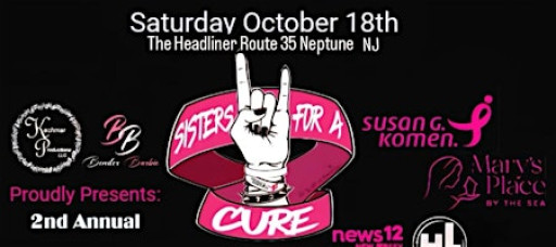 2nd Annual Sisters For A Cure Rock Concert!