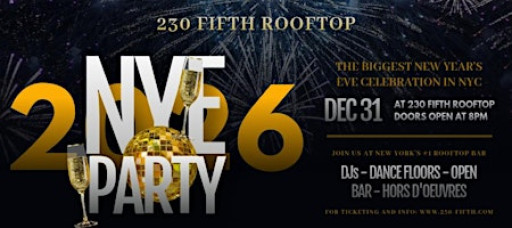 NEW YEARS EVE 2026 @230 Fifth Rooftop