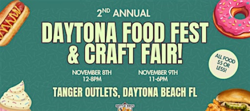 2nd Annual: Daytona Food Fest and Craft Fair 2025